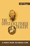 The Constance Fisher Tragedy