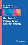 Handbook of Evidence-based Radiation Oncology