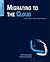 Migrating to the Cloud by Tom Laszewski