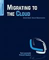 Migrating to the Cloud: Oracle Client/Server Modernization