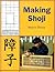 Making Shoji