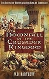 Downfall of the Crusader Kingdom
