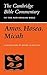 The Books of Amos, Hosea, Micah (Cambridge Bible Commentaries on the Old Testament)