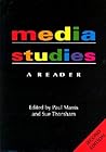 Media Studies: A Reader