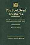 The Book Read Backwards: The Deconstruction of Patriarchy and the Wombanization of Being