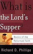 What Is The Lord's Supper?