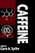 Caffeine