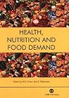Health, Nutrition and Food Demand