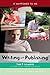Writing and Publishing: The...