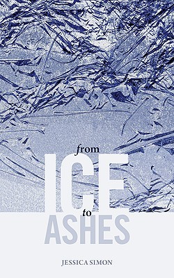 From Ice to Ashes (Paperback)