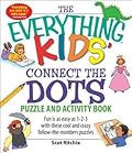 The Everything Kids' Connect the Dots Puzzle and Activity Book: Fun is as easy as 1-2-3 with these cool and crazy follow-the-numbers puzzles