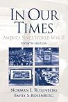 In Our Times: America Since World War II In Our Times: America Since World War II