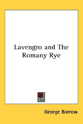 Lavengro and The Romany Rye (Paperback)