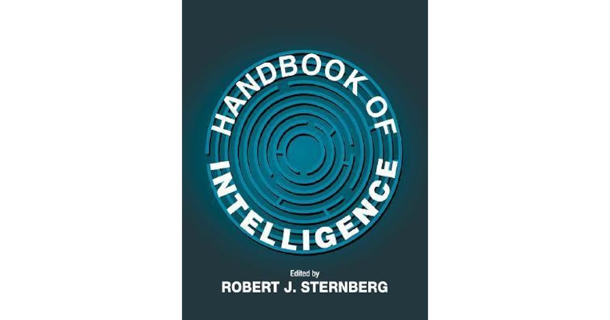 Handbook of Intelligence by Robert J. Sternberg