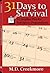 31 Days to Survival: A Complete Plan for Emergency Preparedness