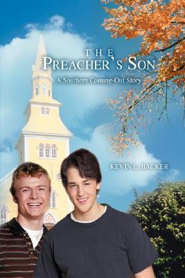 The Preacher's Son: A Southern Coming-Out Story (Paperback)