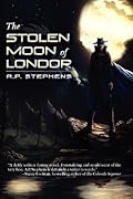The Stolen Moon of Londor