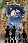 The Way of Nacor by Jeff W. Horton