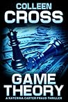 Game Theory by Colleen Cross