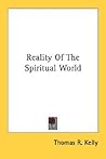 Reality Of The Spiritual World (Pendle Hill Pamphlet)