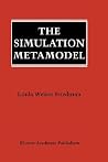 The Simulation Metamodel The Simulation Metamodel