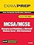 MCSA/ MCSE 70-290 Exam Prep: Managing And Maintaining a Microsoft Windows Server 2003 Environment