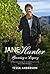 Jane Hunter: Growing a Legacy
