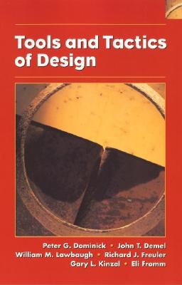 Tools and Tactics of Design (Paperback)