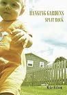 The Hanging Gardens of Split Rock: Stories