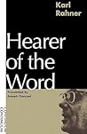 Hearer of the Word: Laying the Foundation for a Philosophy of Religion