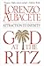 God at the Ritz: Attraction to Infinity