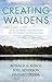 Creating Waldens: An East-West Conversation on the American Renaissance