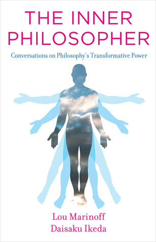 The Inner Philosopher: Conversations on Philosophy's Transformative Power (Paperback)