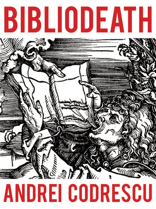Bibliodeath: My Archives (With Life in Footnotes)