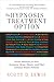 The Hypnosis Treatment Option: Proven Solutions for Pain, Insomnia, Stress, Obesity, and Other Common Health Problems