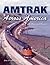 Amtrak Across America: An I...