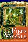 Fiefs and Vassals...