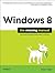 Windows 8: The Missing Manual (Missing Manuals)