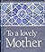 To a Lovely Mother (Jewels)