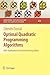 Optimal Quadratic Programming Algorithms: With Applications to Variational Inequalities (Springer Optimization and Its Applications, 23)