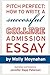 Pitch Perfect: How to Write a Successful College Admission Essay