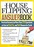 The House Flipping Answer Book: Practical Answers to More Than 125 Questions on How to Find, Fix, and Sell Houses for Profit
