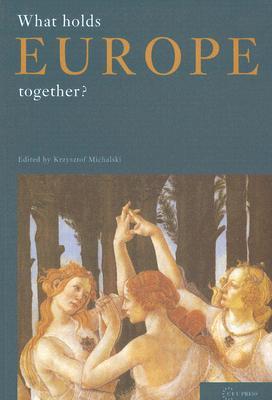 What Holds Europe Together? (Conditions of European Solidarity, 1)