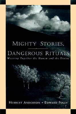 Mighty Stories Dangerous Rituals (Paperback)