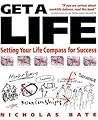 Get A Life: Setting Your LifeCompass For Success