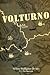 From the Volturno to the Winter Line by George C. Marshall