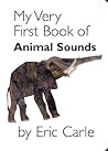 My Very First Book of Animal Sounds