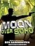 Moon Over Soho (Rivers of L...