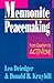 Mennonite Peacemaking: From Quietism to Activism