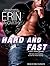 Hard and Fast (Fast Track, #2)